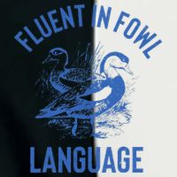 Fluent In Fowl Language Funny Swearing Cursing Ducks Joke Infant Baby Jersey Bodysuit