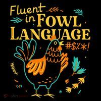 Fluent In Fowl Language Funny Novelty Chicken Lover Poster