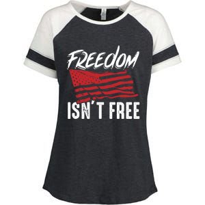 Freedom Isnt Free Usa Patriotic Military Veterans Support Great Gift Enza Ladies Jersey Colorblock Tee