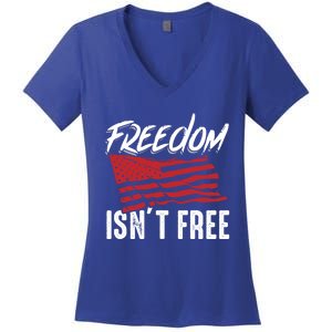 Freedom Isnt Free Usa Patriotic Military Veterans Support Great Gift Women's V-Neck T-Shirt