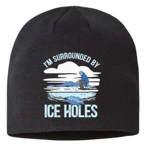 Funny Ice Fishing Gift For  Snow Holes Fisher Sustainable Beanie