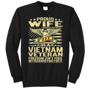 Freedom Isn't Free Proud Wife Of A Vietnam Veteran Ribbon Sweatshirt