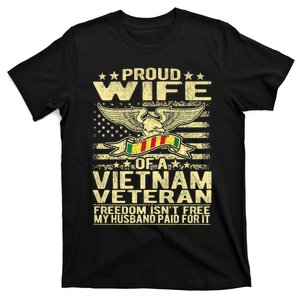 Freedom Isn't Free Proud Wife Of A Vietnam Veteran Ribbon T-Shirt