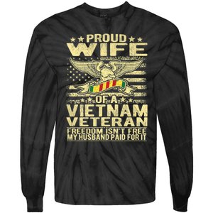 Freedom Isn't Free Proud Wife Of A Vietnam Veteran Ribbon Tie-Dye Long Sleeve Shirt