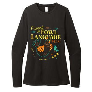 Fluent In Fowl Language Chicken Womens CVC Long Sleeve Shirt