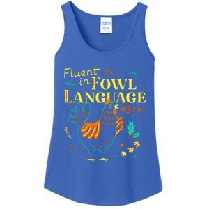 Fluent In Fowl Language Chicken Ladies Essential Tank