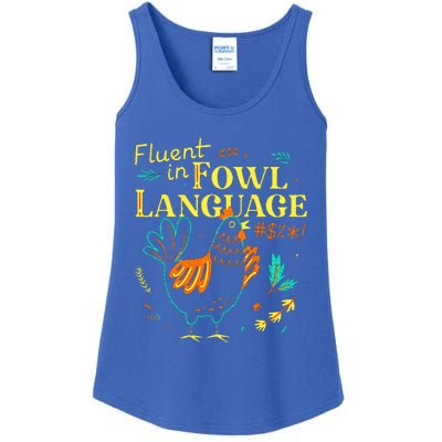 Fluent In Fowl Language Chicken Ladies Essential Tank