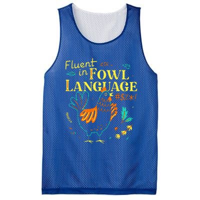 Fluent In Fowl Language Chicken Mesh Reversible Basketball Jersey Tank