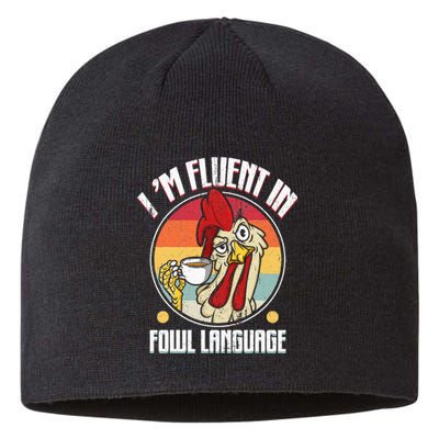 Fluent In Fowl Language Funny Chicken Lover Gift Retro Sustainable Beanie