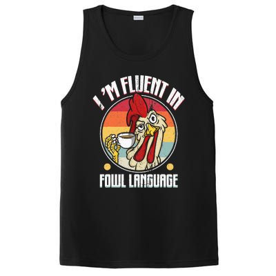 Fluent In Fowl Language Funny Chicken Lover Gift Retro PosiCharge Competitor Tank