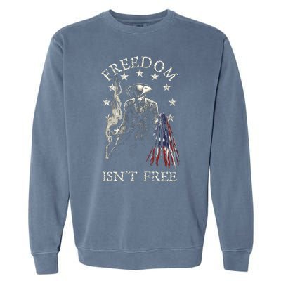 Freedom Isnt Free American Flag Garment-Dyed Sweatshirt