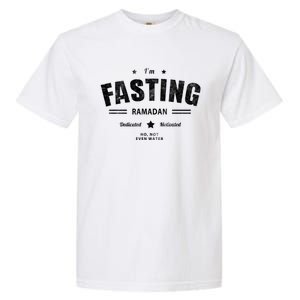 Funny Im Fasting Ramadan Mode On Not Even Water Bro Fast Great Gift Garment-Dyed Heavyweight T-Shirt