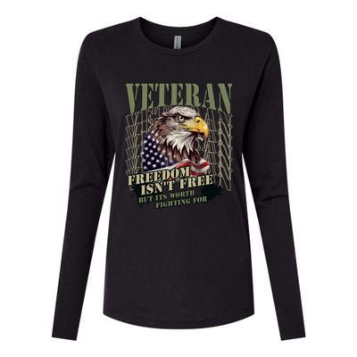 Freedom Isnt Free But Its Worth Fighting For Veterans Gift Womens Cotton Relaxed Long Sleeve T-Shirt