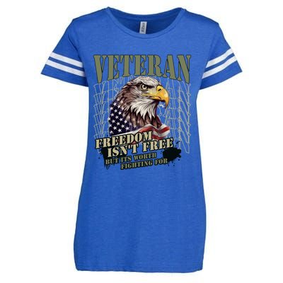 Freedom Isnt Free But Its Worth Fighting For Veterans Gift Enza Ladies Jersey Football T-Shirt