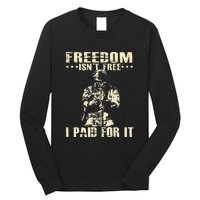 Freedom Isnt Free I Paid For It Memorial Day Long Sleeve Shirt