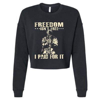 Freedom Isnt Free I Paid For It Memorial Day Cropped Pullover Crew