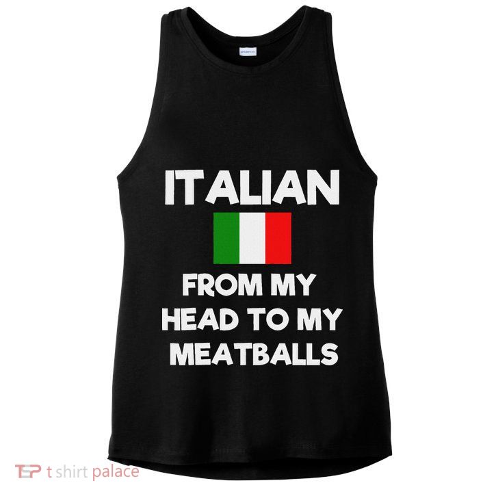 Funny Italian From My Head To My Meatballs Humor Joke Ladies PosiCharge Tri-Blend Wicking Tank