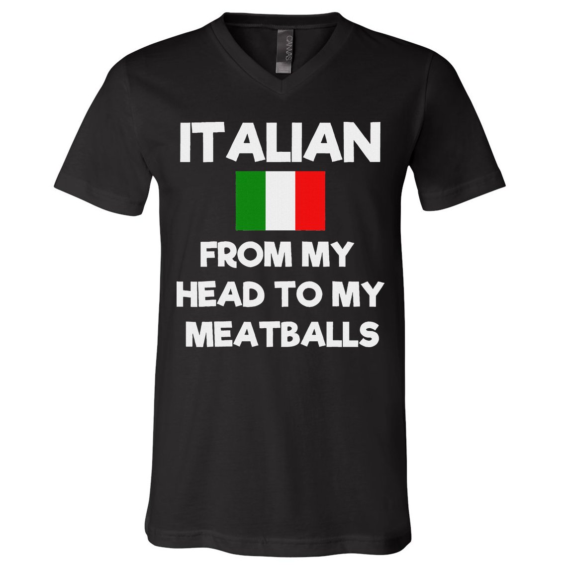Funny Italian From My Head To My Meatballs Humor Joke V-Neck T-Shirt