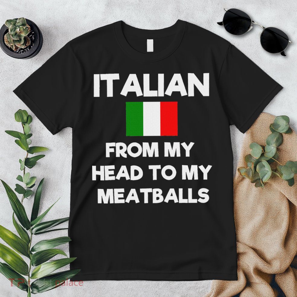 Funny Italian From My Head To My Meatballs Humor Joke Premium T-Shirt
