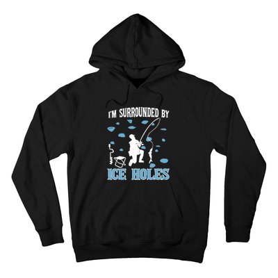 Funny Ice Fishing Sayings For Fishing Grandpa Dad Hoodie