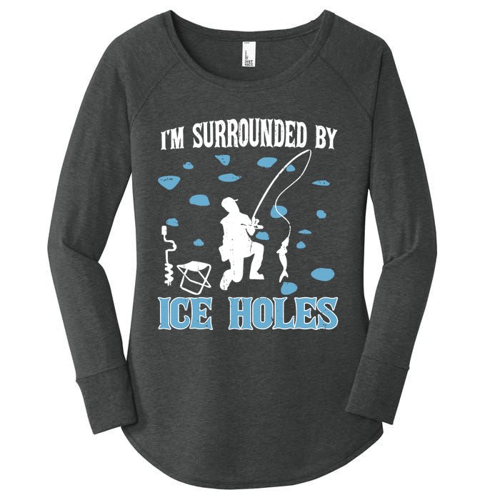 Funny Ice Fishing Sayings For Fishing Grandpa Dad Women's Perfect Tri Tunic Long Sleeve Shirt