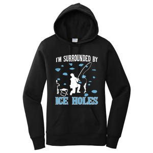 Funny Ice Fishing Sayings For Fishing Grandpa Dad Women's Pullover Hoodie