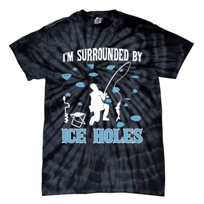 Funny Ice Fishing Sayings For Fishing Grandpa Dad Tie-Dye T-Shirt