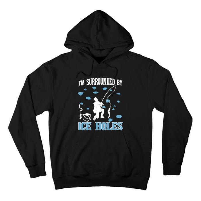 Funny Ice Fishing Sayings For Fishing Grandpa Dad Tall Hoodie