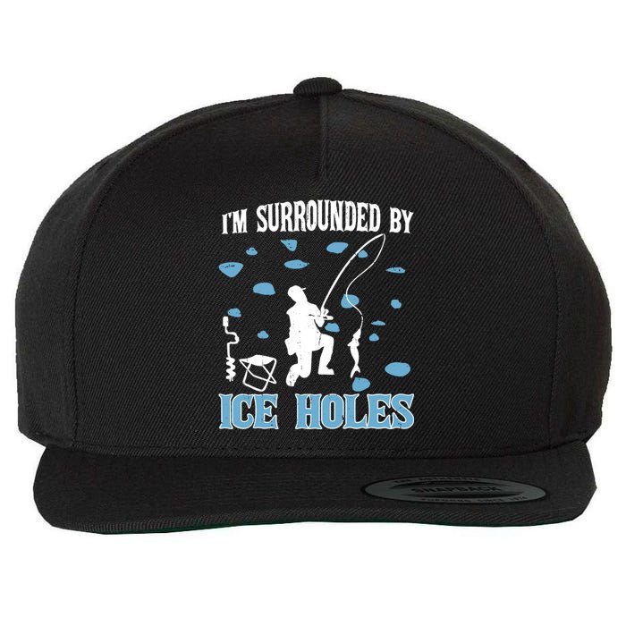 Funny Ice Fishing Sayings For Fishing Grandpa Dad Wool Snapback Cap