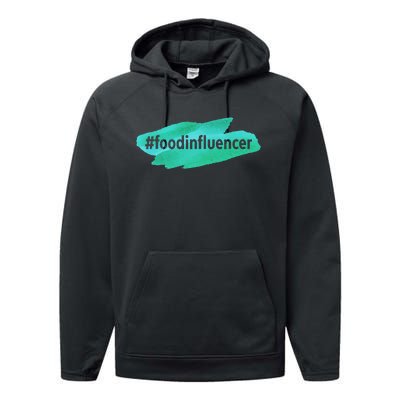 Food Influencer For Novelty Gifts Performance Fleece Hoodie