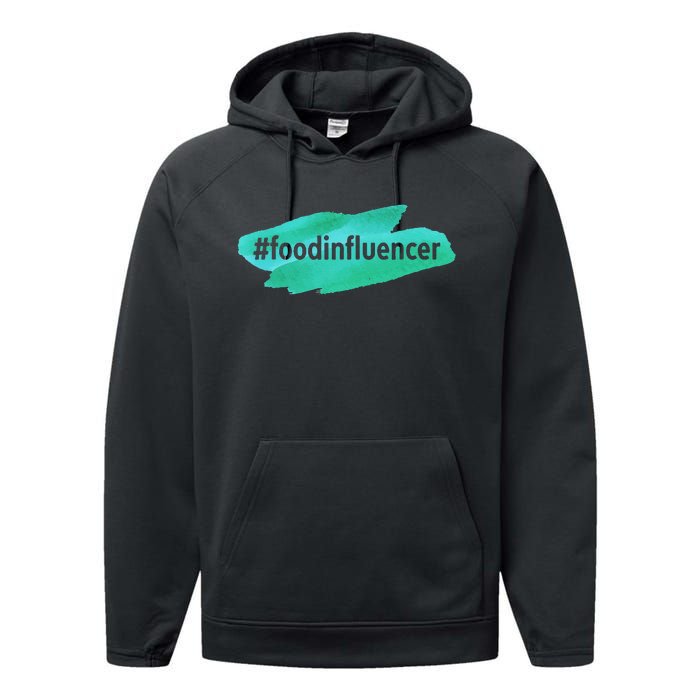 Food Influencer For Novelty Gifts Performance Fleece Hoodie