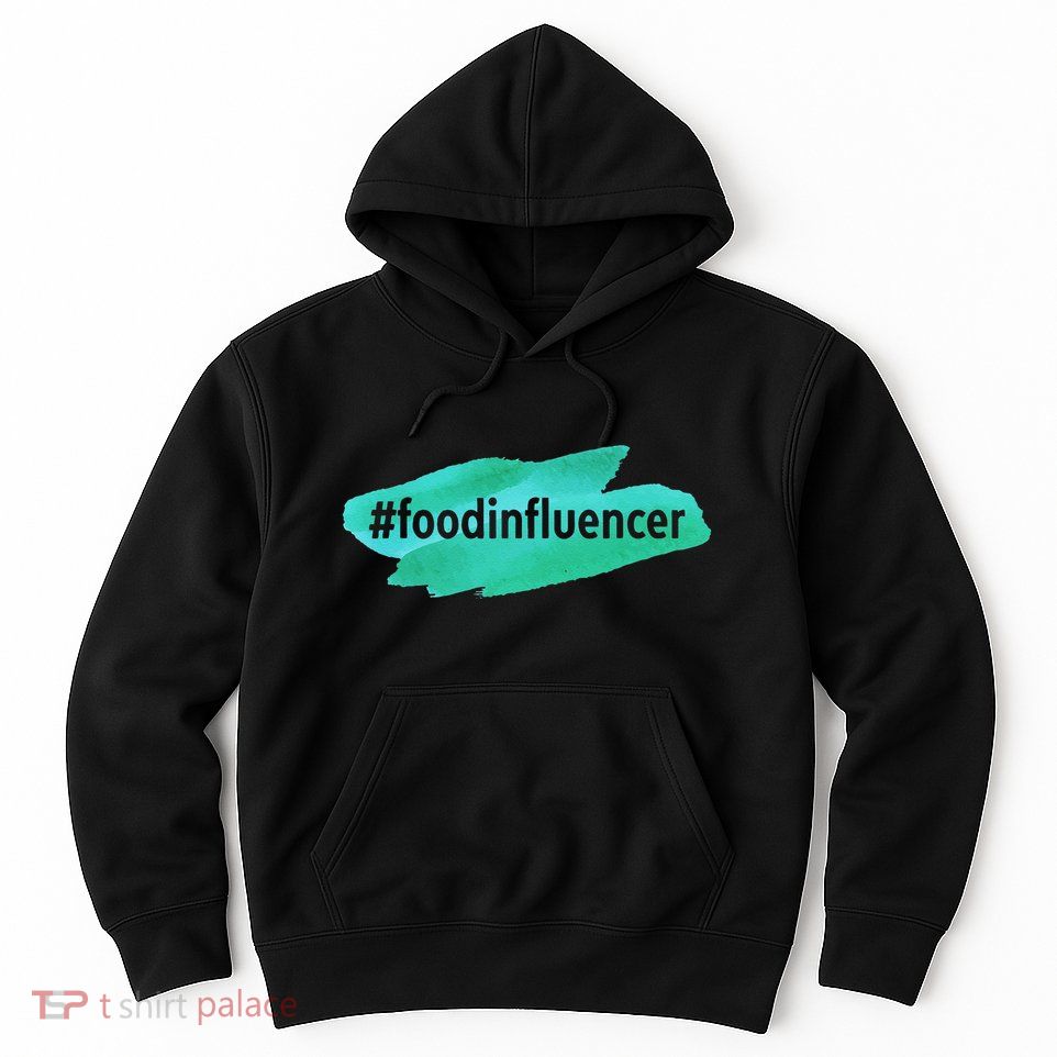 Food Influencer For Novelty Gifts Hoodie