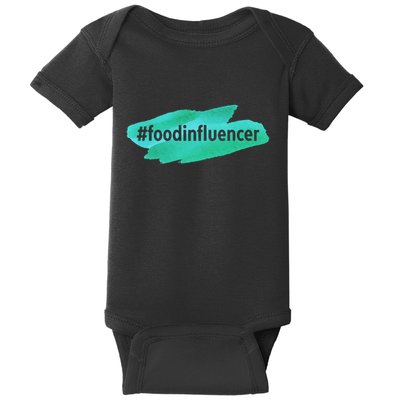 Food Influencer For Novelty Gifts Baby Bodysuit