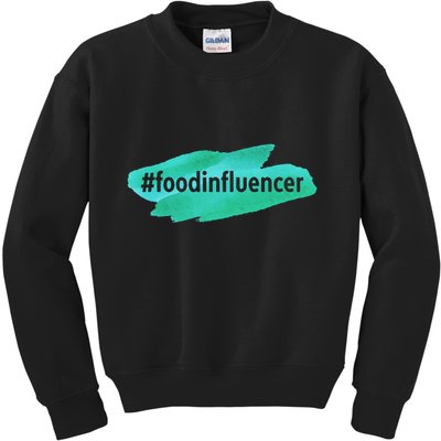 Food Influencer For Novelty Gifts Kids Sweatshirt
