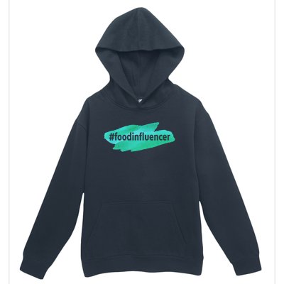 Food Influencer For Novelty Gifts Urban Pullover Hoodie