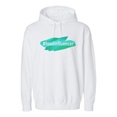 Food Influencer For Novelty Gifts Garment-Dyed Fleece Hoodie