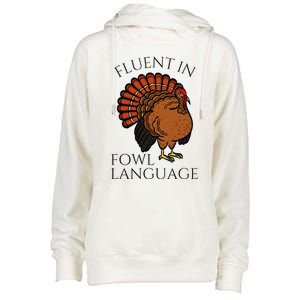 Fluent In Fowl Language Funny Chicken Lovers Thanksgiving Womens Funnel Neck Pullover Hood