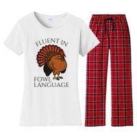 Fluent In Fowl Language Funny Chicken Lovers Thanksgiving Women's Flannel Pajama Set