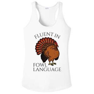 Fluent In Fowl Language Funny Chicken Lovers Thanksgiving Ladies PosiCharge Competitor Racerback Tank