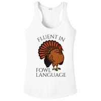 Fluent In Fowl Language Funny Chicken Lovers Thanksgiving Ladies PosiCharge Competitor Racerback Tank