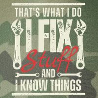Funny I Fix Stuff T Mechanic Engineer Garage Legacy Tie Dye Trucker Hat