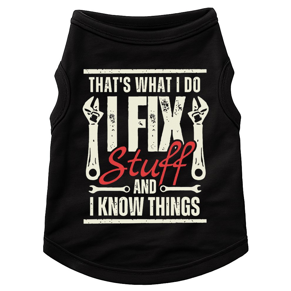 Funny I Fix Stuff T Mechanic Engineer Garage Doggie Tank