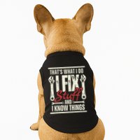 Funny I Fix Stuff T Mechanic Engineer Garage Doggie Tank