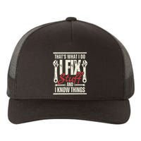 Funny I Fix Stuff T Mechanic Engineer Garage Yupoong Adult 5-Panel Trucker Hat