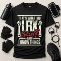 Funny I Fix Stuff T Mechanic Engineer Garage Performance Shirt