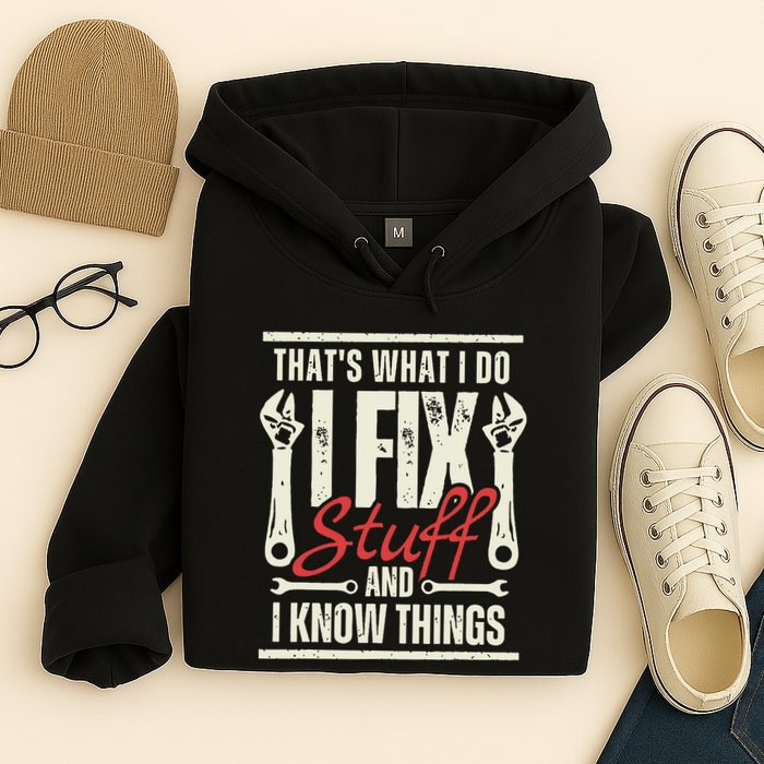 Funny I Fix Stuff T Mechanic Engineer Garage Hoodie