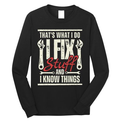Funny I Fix Stuff T Mechanic Engineer Garage Long Sleeve Shirt