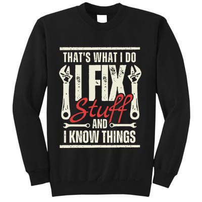 Funny I Fix Stuff T Mechanic Engineer Garage Sweatshirt
