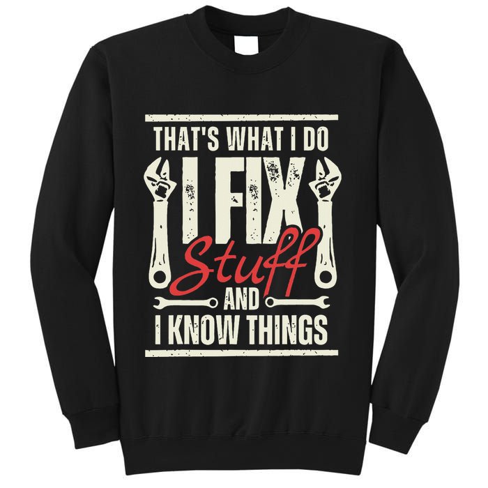 Funny I Fix Stuff T Mechanic Engineer Garage Sweatshirt