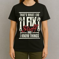Funny I Fix Stuff T Mechanic Engineer Garage T-Shirt